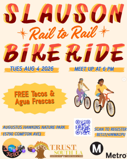 Poster for a Slauson Rail to Rail Bike Ride by TRUST South LA